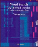 Word Search: 25 Themed Puzzles (and accompanying facts) Volume 2 (eBook, ePUB)