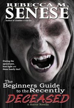 Cover Beginners Guide to the Recently Deceased: A Horror Novella (eBook, ePUB)