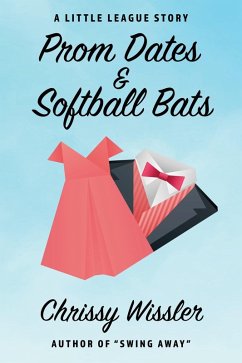 Prom Dates and Softball Bats (eBook, ePUB) Cover Prom Dates and Softball Bats (eBook, ePUB)