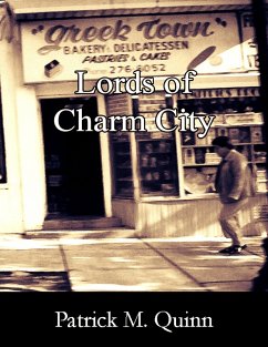 Lords of Charm City (eBook, ePUB) - Quinn, Patrick