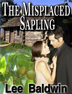 Misplaced Sapling (eBook, ePUB) - Baldwin, Lee