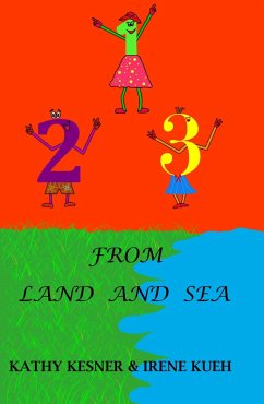 123 From Land And Sea (eBook, ePUB) - Kueh, Irene