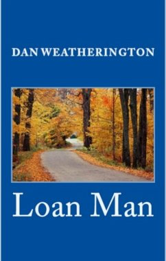 Loan Man (eBook, ePUB) - Weatherington, Dan