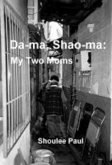 Da-ma, Shao-ma: My Two Moms (eBook, ePUB)