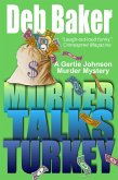 Murder Talks Turkey (eBook, ePUB) Murder Talks Turkey (eBook, ePUB)