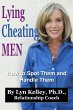 Lying, Cheating Men: How to Spot Them... - Bild 1