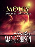 Molly Stan...In His Own Words. (eBook, ePUB)