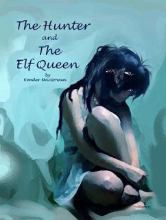 Cover Hunter and The Elf Queen (eBook, ePUB)
