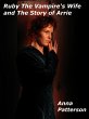 Ruby The Vampire's Wife and The Story... - Bild 1