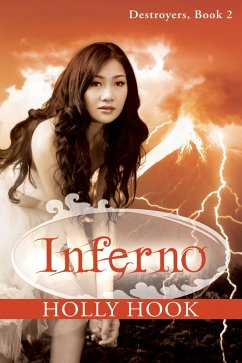Inferno (#2 Destroyers Series) (eBook, ePUB) - Hook, Holly