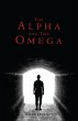 Alpha And The Omega (eBook, ePUB) - Bild 1