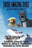 Those Amazing Dogs Book 3: At the Arctic Circle (eBook, ePUB)