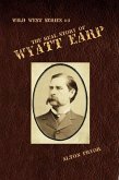 Real Story of Wyatt Earp (eBook, ePUB)