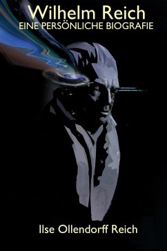 Cover Wilhelm Reich: Eine Personliche Biographie (eBook, ePUB)
