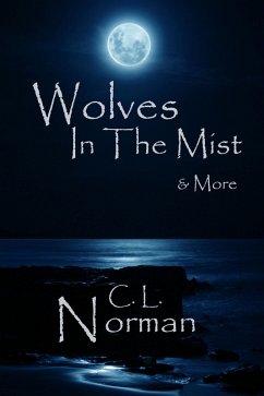 Wolves In The Mist (eBook, ePUB) - Norman, C. L.