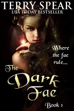 Dark Fae (eBook, ePUB) - Spear, Terry