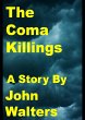 Coma Killings (eBook, ePUB) - Bild 1