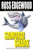 Samurai Shark (eBook, ePUB) Samurai Shark (eBook, ePUB)