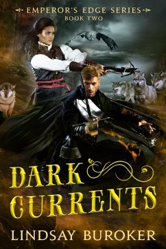 Cover Dark Currents (The Emperor's Edge Book 2) (eBook, ePUB)