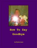 How to Say Goodbye (eBook, ePUB)