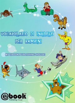 Vocabolario di inglese per bambini (eBook, ePUB) - Publishing House, My Ebook