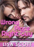 Wrong Place, Right Guy (eBook, ePUB)