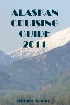 Cover Alaskan Cruising Guide 2011 (eBook, ePUB)