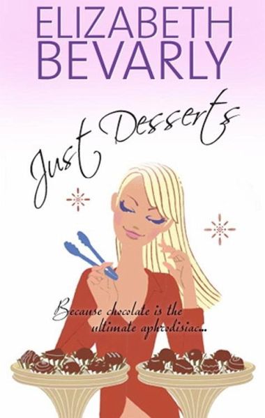 Just Desserts (eBook, ePUB)