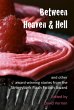 Between Heaven & Hell and Other... - Bild 1
