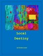 Local Destiny (eBook, ePUB) - Bild 1
