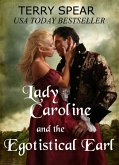 Lady Caroline and the Egotistical Earl (eBook, ePUB)