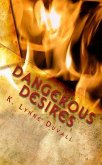 Dangerous Desires (eBook, ePUB)