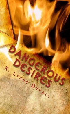 Cover Dangerous Desires (eBook, ePUB)