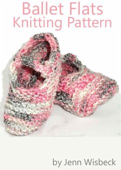 Ballet Flats Baby Knitting Pattern (eBook, ePUB) - Wisbeck, Jenn