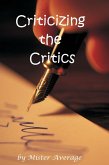 Criticizing the Critics (eBook, ePUB)