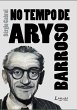 No tempo de Ary Barroso (eBook, ePUB) - Bild 1