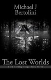 Lost Worlds; Dark Heritage Saga III (eBook, ePUB)