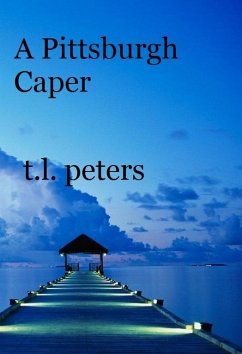 Cover Pittsburgh Caper (eBook, ePUB)