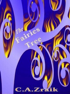 Fairies Tree (eBook, ePUB) - Zraik, C. A.