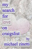 My Search For Love On Craigslist (eBook, ePUB) My Search For Love On Craigslist (eBook, ePUB)