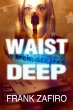 Waist Deep (eBook, ePUB) - Bild 1