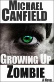 Growing Up Zombie (eBook, ePUB)