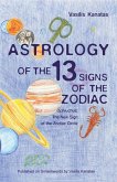 Astrology of the 13 Signs of the Zodiac (eBook, ePUB)