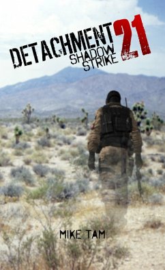 Cover Detachment 21: Shadow Strike (eBook, ePUB)