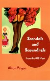 Scandals and Scoundrels from the Old West (eBook, ePUB)