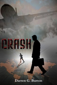 Crash (eBook, ePUB) - Burton, Darren G. Crash (eBook, ePUB) - Burton, Darren G.