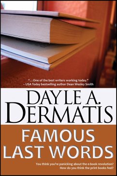 Famous Last Words (eBook, ePUB) - Dermatis, Dayle A.