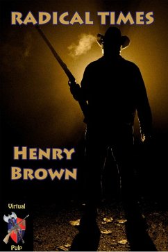 Radical Times (eBook, ePUB) - Brown, Henry