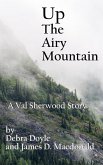 Up the Airy Mountain (eBook, ePUB)