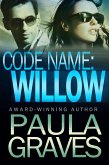 Code Name: Willow (eBook, ePUB)